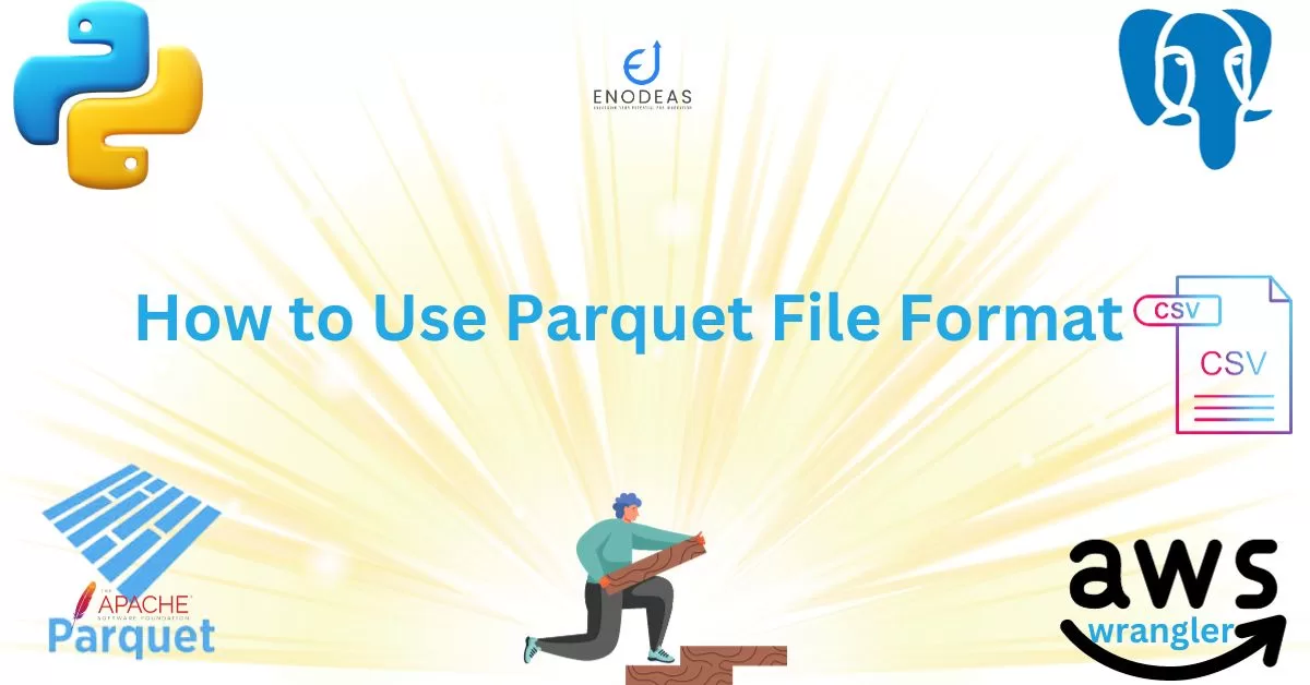 what-is-parquet-file-format-enodeas