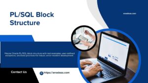Read more about the article PL/SQL Block Structure: The Ultimate Guide